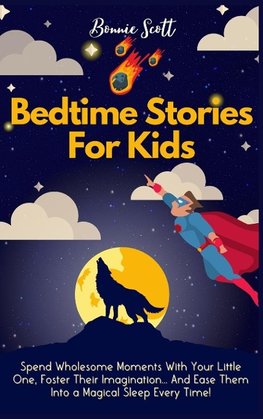 Bedtime Stories For Kids