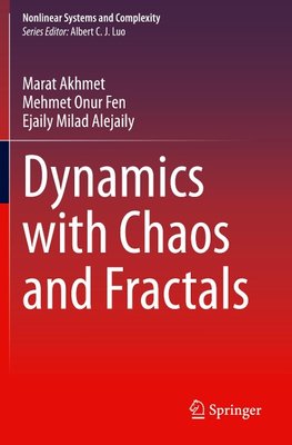 Dynamics with Chaos and Fractals