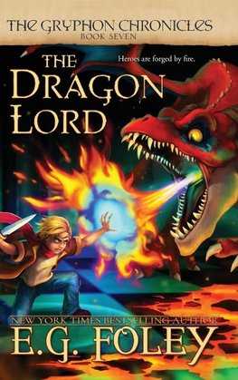 The Dragon Lord (The Gryphon Chronicles, Book 7)