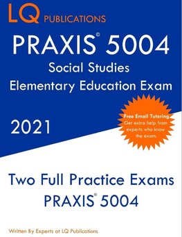 PRAXIS 5004 Social Studies Elementary Education Exam