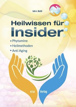 Heilwissen für Insider