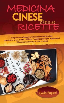 MEDICINA CINESE E LE SUE RICETTE