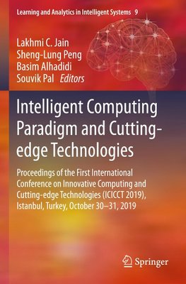 Intelligent Computing Paradigm and Cutting-edge Technologies