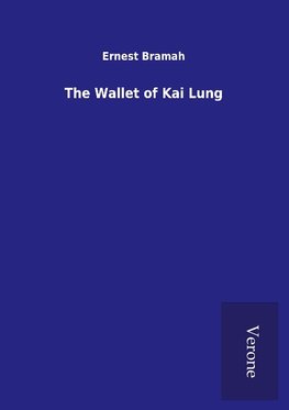 The Wallet of Kai Lung