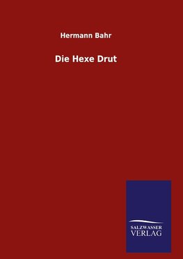 Die Hexe Drut