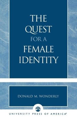 The Quest for a Female Identity