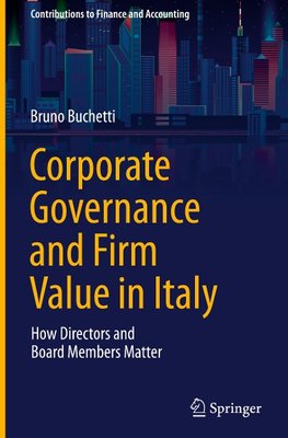 Corporate Governance and Firm Value in Italy