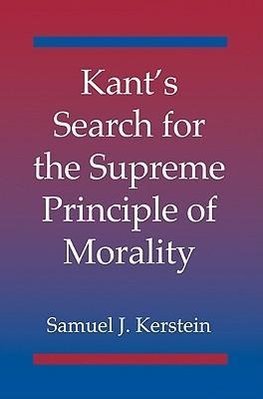 Kant's Search for the Supreme Principle of Morality