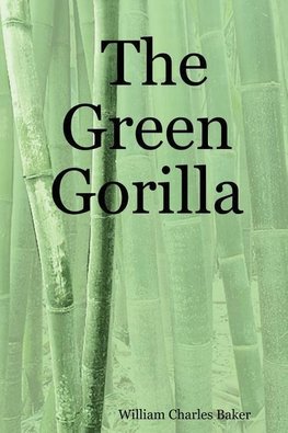 The Green Gorilla