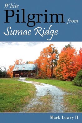 White Pilgrim from Sumac Ridge