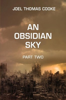 An Obsidian Sky