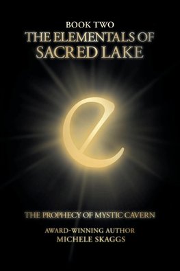 The Elementals of Sacred Lake