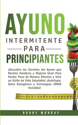 Ayuno Intermitente Para Principiantes