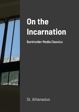 On the Incarnation