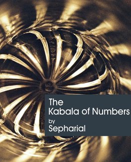 The Kabala of Numbers (1911)