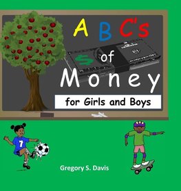 ABC's of Money for Girls and Boys