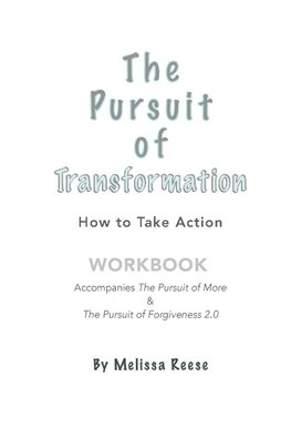 The Pursuit of Transformation