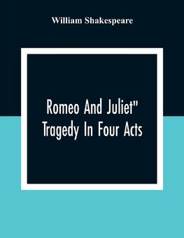 Romeo And Juliet"