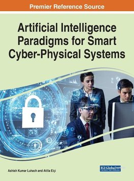 Artificial Intelligence Paradigms for Smart Cyber-Physical Systems, 1 volume