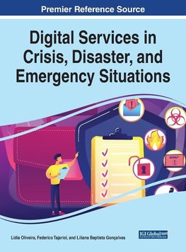 Digital Services in Crisis, Disaster, and Emergency Situations