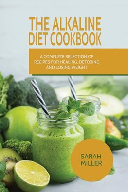 The Alkaline Diet CookBook