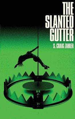 The Slanted Gutter