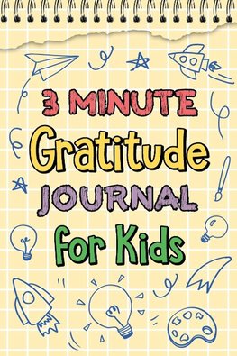 3 Minute Gratitude Journal for Kids