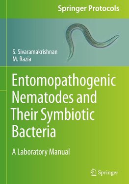 Entomopathogenic Nematodes and Their Symbiotic Bacteria