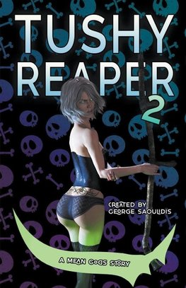 Tushy Reaper 2