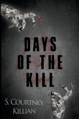 Days of the Kill