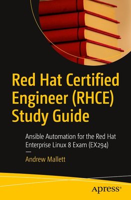 Red Hat Certified Engineer (RHCE) Study Guide