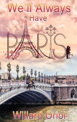 We'll Always Have Paris