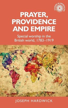 Prayer, providence and empire