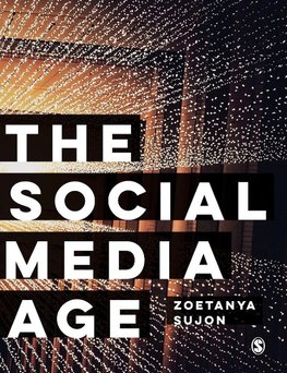 The Social Media Age