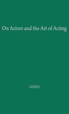 On Actors and the Art of Acting