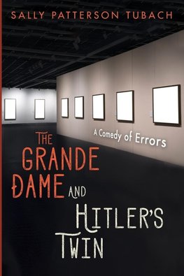 The Grande Dame and Hitler's Twin