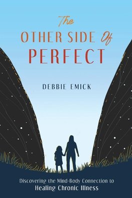 The Other Side of Perfect