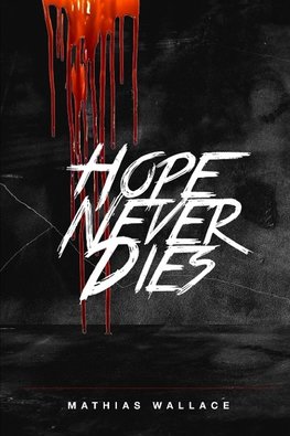 Hope Never Dies