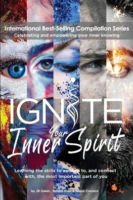 Ignite Your Inner Spirit