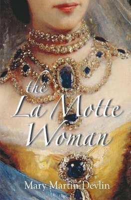 The La Motte Woman