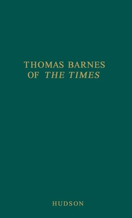 Thomas Barnes of the Times