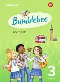 Bumblebee 3. Textbook.Für das 3. / 4. Schuljahr