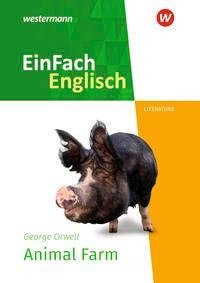 Animal Farm. EinFach Englisch New Edition Textausgaben