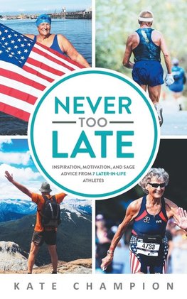 Never Too Late