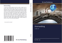 Dismantling