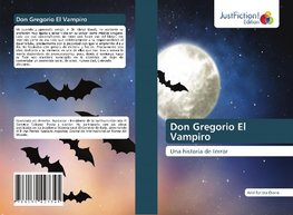 Don Gregorio El Vampiro