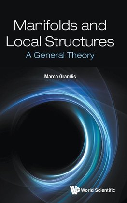 Manifolds and Local Structures