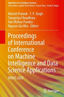 Proceedings of International Conference on Machine Intelligence and Data Science Applications