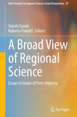 A Broad View of Regional Science