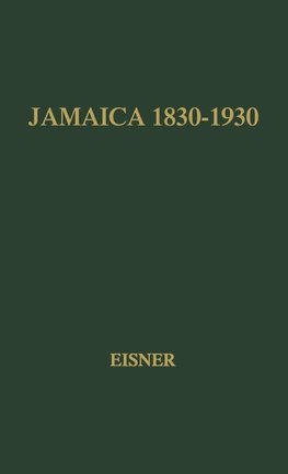 Jamaica, 1830-1930